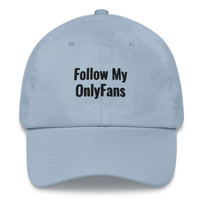 Follow My OnlyFans Dad Hat - Light Blue